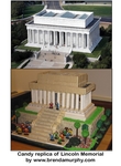 MY candy replica of Lincoln Memorial